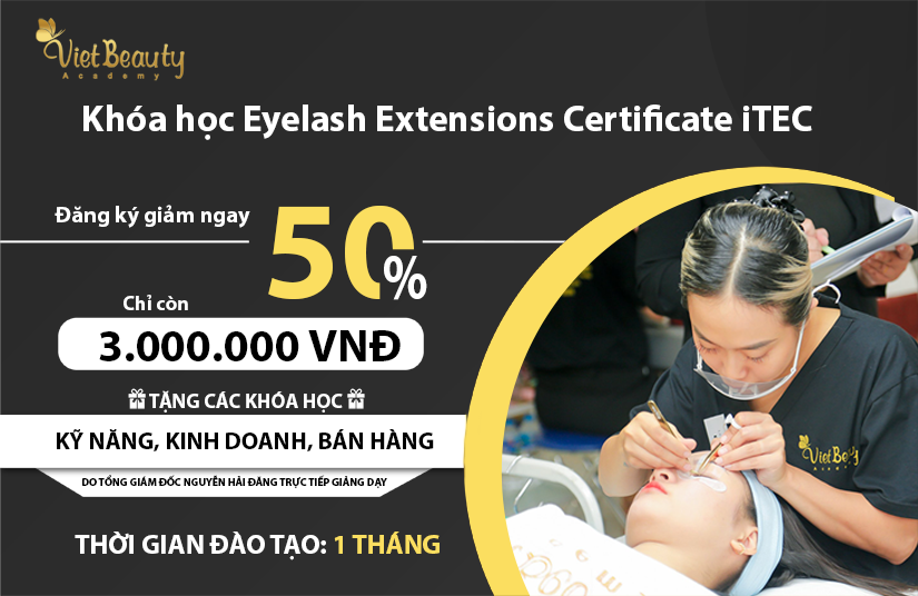 Học phí Khóa học Eyelash Extensions Certificate iTEC | VietBeauty Academy
