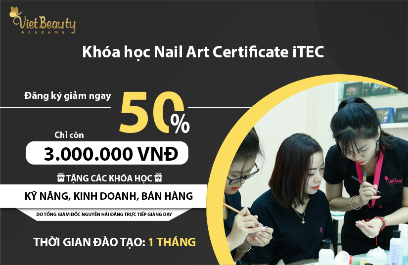 Học phí Khóa học Nail Art Certificate iTEC | VietBeauty Academy