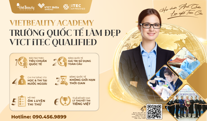 VietBeauty Academy bước chuyển mình trở thành Trường Quốc tế Làm đẹp VTCT iTEC Qualified | VietBeauty Academy
